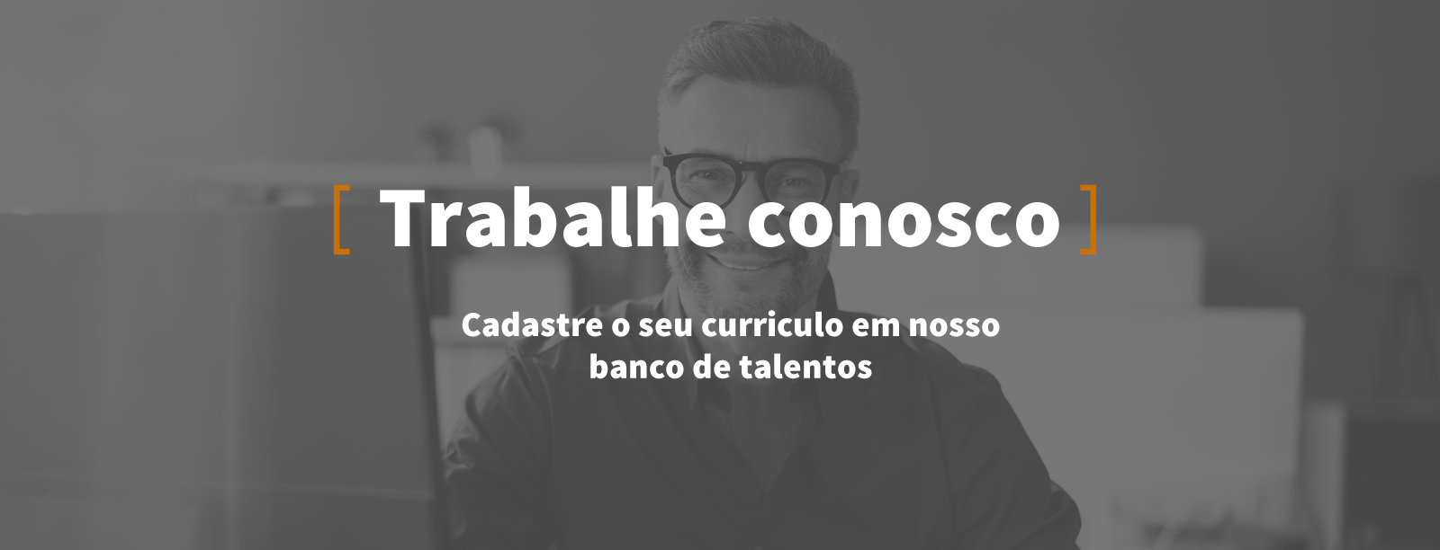 Banner da pagina trabalhe conosco